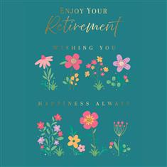 Enjoy Your Retirement Greetings Card